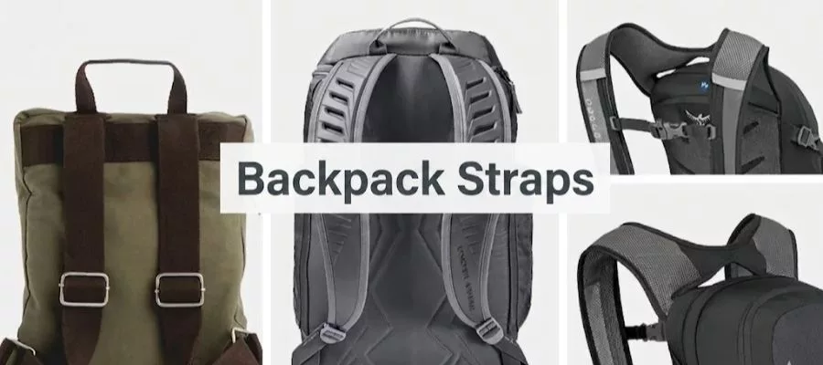 How to Choose Backpack Straps? Find Highly Durable Solutions