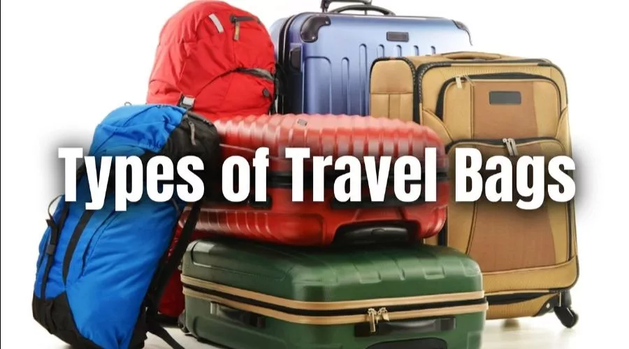 6 Essential Types of Travel Bags: Maximizing Retail Profit